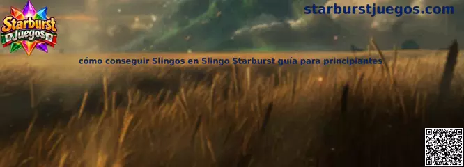 Guía para conseguir Slingos en Slingo Starburst