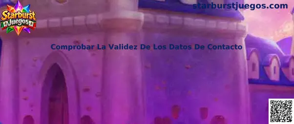 Comprobar La Validez De Los Datos De Contacto en Starburst Juegos