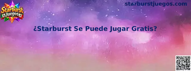 Guía de Starburst Juegos sobre cómo jugar Starburst gratis en modo demo
