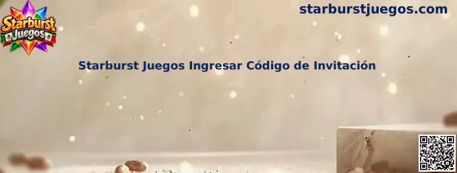 Guía para ingresar un código de invitación en Starburst Juegos